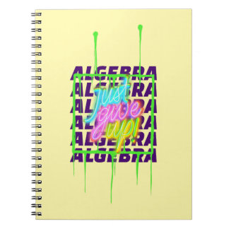 Algebra einfach aufgeben Mathe Algebra Lehrer Notizblock