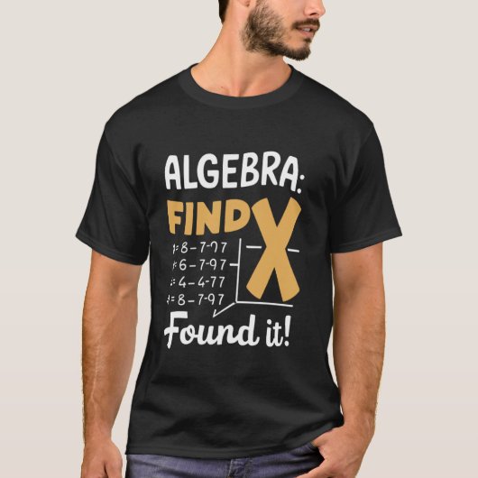 Algebra Finde X Funny Mathe Lehrer Student Funny M T-Shirt (Vorderseite)
