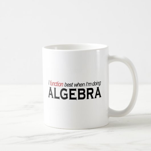 Algebra _I Funktion am besten Kaffeetasse (Rechts)
