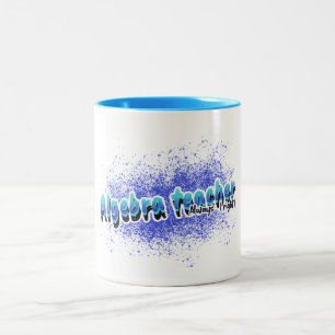 Algebra Lehrer immer (rechts) Mathematiklehrer Zweifarbige Tasse