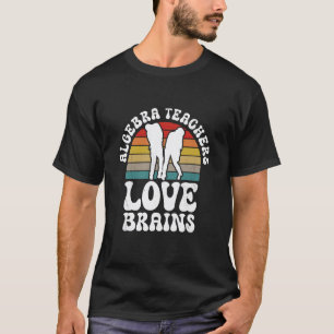 Algebra-Lehrer lieben Gehirne Lustiges Halloween U T-Shirt