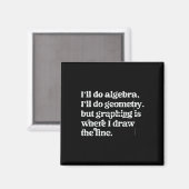 Algebra-Lehrer Lustiger Mathematik-Lehrer T Grafik Magnet (Vorderseite/Rückseite)