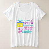 Algebra-Lehrer wie ein normaler Mathematiklehrer Große Größe T-Shirt (Design vorne)