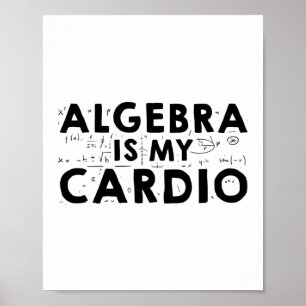 Algebra Math   Mathematik Study Gift Ideas Poster