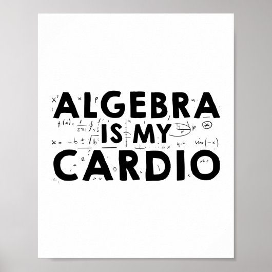 Algebra Math | Mathematik Study Gift Ideas Poster (Vorne)
