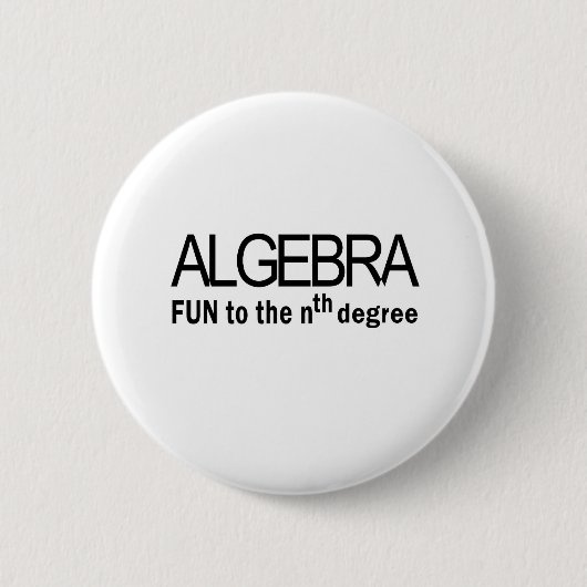 Algebra _Spaß zum nth Grad Button (Vorderseite)