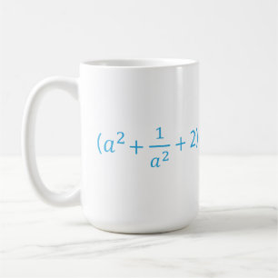 Algebraische Identität a^2 + 1 a^2 + 2 - 2 mathem Kaffeetasse