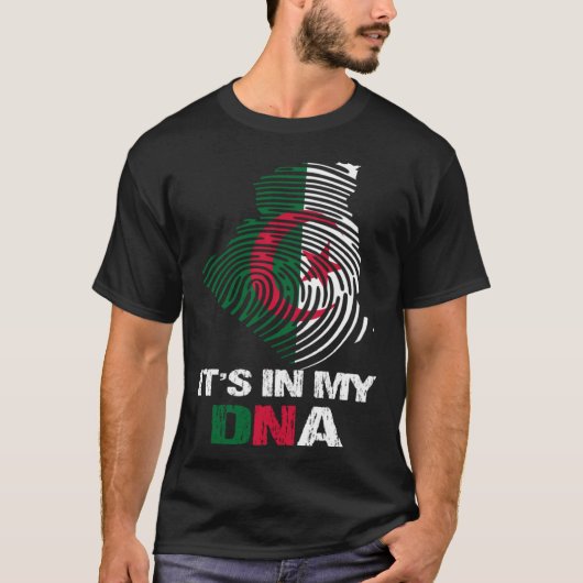 Algeria Flag Algeria  It s In My DNA  2 T-Shirt (Vorderseite)