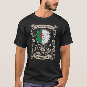 Algerien Flag Stolz Algerier Männer und Frauen 1 T-Shirt