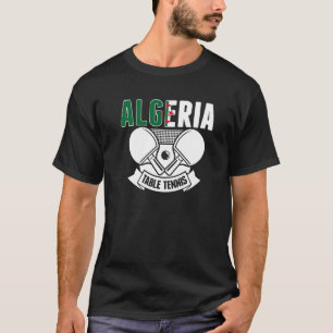 Algerien Ping Pong Algerischer Tischtennis Anhän T-Shirt