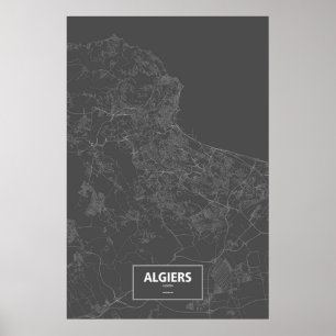 Algier, Algerien (weiß auf schwarz) Poster
