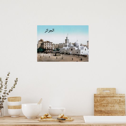 Algier im 19. Jahrhundert Poster (Küche)