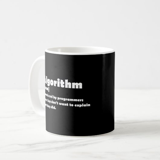 Algorithm Funny Dictionary Definition Programmer Kaffeetasse (Vorderseite Links)