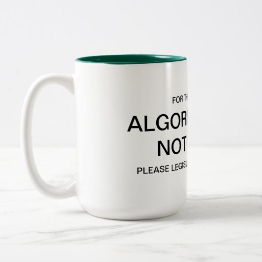 ALGORITHMEN SIND KEINE MENSCHEN-Tasse Zweifarbige Tasse (Links)