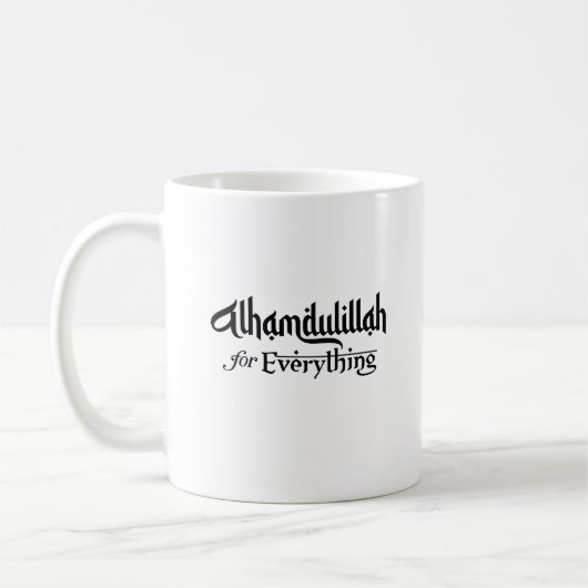 Alhamdulillah for Everything Minimal Islamic Gift Kaffeetasse (Links)