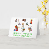 Alice Asks, "How Did I End Up In This Crazy Place? Karte (Gelbe Blume)