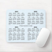 Alice Blue 4 Year Calendar by Janz 2031-2034 Mousepad (Mit Mouse)