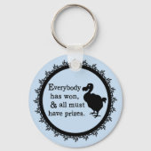 Alice Dodo Everybody Has Won Schlüsselanhänger (Vorderseite)