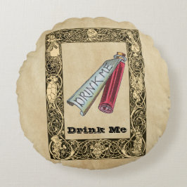 Alice - Drink Me  1865 Rundes Kissen