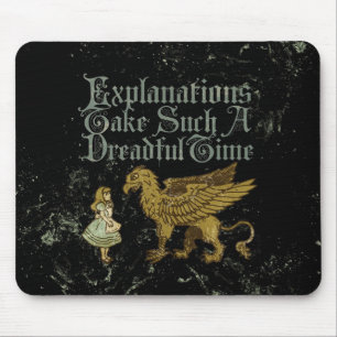 Alice-Griffin-Erklärungen nehmen so eine fürchterl Mousepad