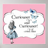 Alice im Wunderland Curiouser Pink Poster oder Pri (Vorne)