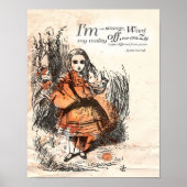 Alice im Wunderland "Ich bin nicht seltsam" Poster (Vorne)