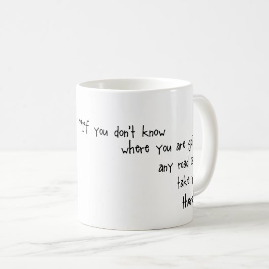 Alice im Wunderland jede mögliche Straße kann Kaffeetasse (VorderseiteRechts)