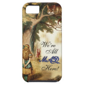 Alice im Wunderland sind wir alle hier wütend Case-Mate iPhone Hülle (Rückseite)