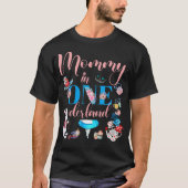 Alice in Onederland Familie Mommy of the Birthday T-Shirt (Vorderseite)