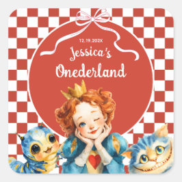 Alice in ONEDERLAND Queen of Hearts 1st Birthday Quadratischer Aufkleber