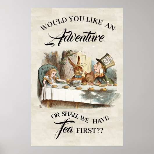 Alice in Wonderland , WOULD YOU LIKE AN ADVENTURE Poster (Vorne)