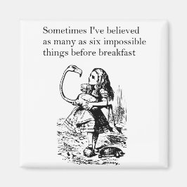 Alice, sechs unmögliche Dinge Magnet