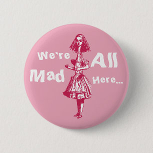 Alice Stretched in Wonderland Button