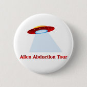 Alien Abduction Tour Button (Vorderseite)