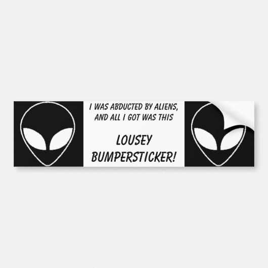 alien, alien, wurde ich von der Außerirdischen und Autoaufkleber (Vorne)