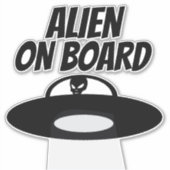 ALIEN AN BORD AUFKLEBER (Vorderseite)