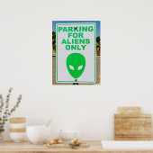 Alien Art Parking nur für Außerirdische mit Typogr Poster (Küche)