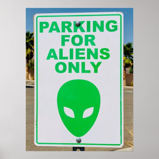 Alien Art Parking nur für Außerirdische mit Typogr Poster (Vorne)