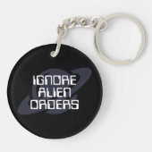 Alien-Befehle ignorieren Schlüsselanhänger (Rückseite)