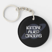 Alien-Befehle ignorieren Schlüsselanhänger (Vorderseite)