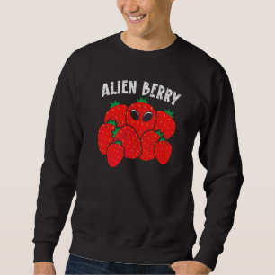 Alien Berry Erdbeere Außerirdische Erdbeere Sweatshirt