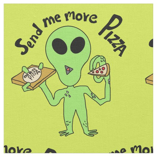Alien Cartoon schickt mir mehr Pizzabilder Stoff (Nahaufnahme)