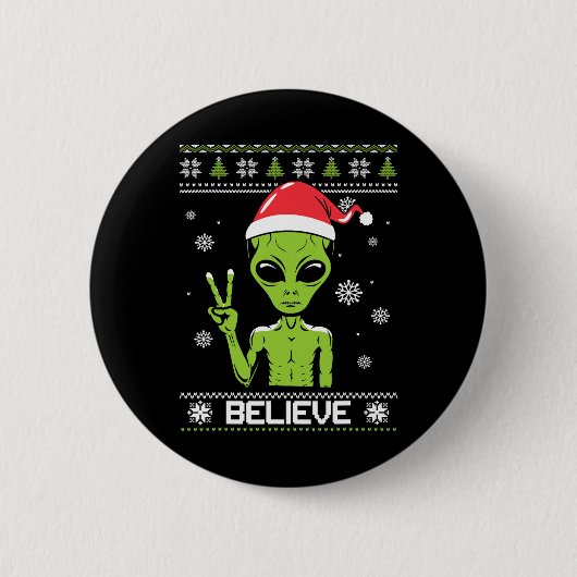 Alien Christmas Sweater glauben Funny Xmas Alien S Button (Vorderseite)
