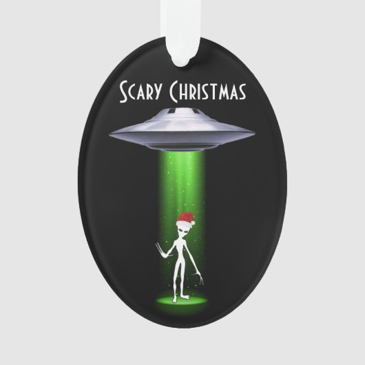 Alien Christmas 🛸 UFO Funny Festive Fabulous Ornament (Vorderseite)