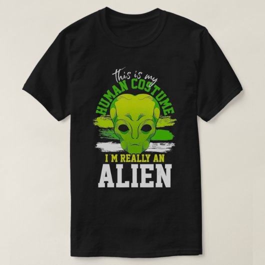 Alien Costume Etraterrestrial Sci Fi Funny Alien T-Shirt (Design vorne)