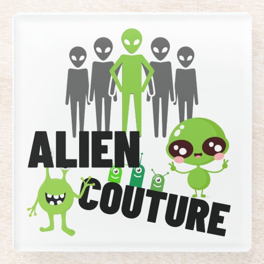 Alien Couture.w Glasuntersetzer (Vorderseite)