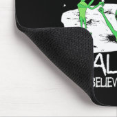 Alien Dont Believe In You Either Funny Alien Long  Mousepad (Ecke)