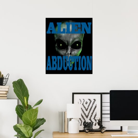 Alien Entführung Poster (Heimbüro)