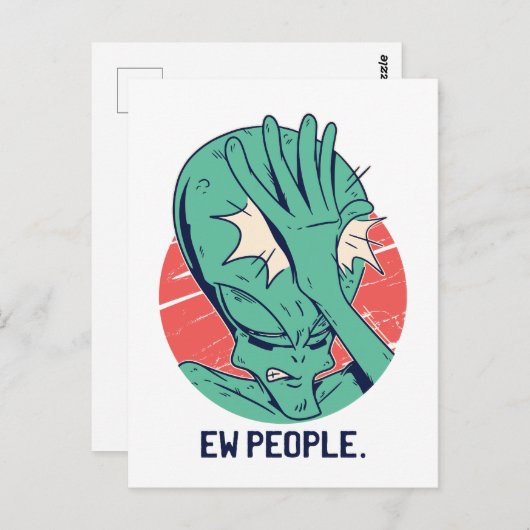 Alien Ew People Postkarte (Vorne/Hinten)