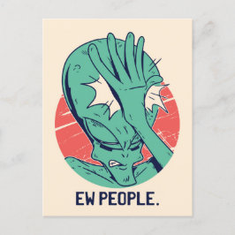 Alien Ew People Postkarte